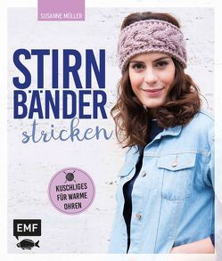 Stirnbänder stricken von Mueller,  Susanne