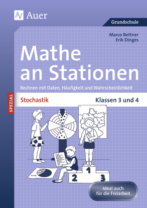 Stochastik an Stationen von Bettner,  Marco, Dinges,  Erik
