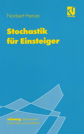 Stochastik für Einsteiger von Henze,  Norbert