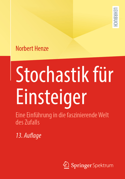 Stochastik für Einsteiger von Henze,  Norbert