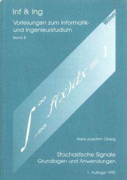 Stochastische Signale – Grundlagen und Anwendungen von Hotop,  Hans J, Klinker,  Thomas, Maas,  Christoph, Oberg,  Hans J