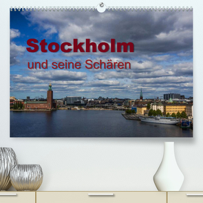 Stockholm und seine Schären (Premium, hochwertiger DIN A2 Wandkalender 2023, Kunstdruck in Hochglanz) von Drees,  Andreas, www.drees.dk