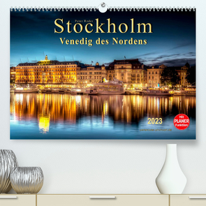 Stockholm – Venedig des Nordens (Premium, hochwertiger DIN A2 Wandkalender 2023, Kunstdruck in Hochglanz) von Roder,  Peter