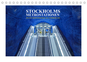 Stockholms Metrostationen – Bunte Meisterwerke im Untergrund (Tischkalender 2022 DIN A5 quer) von Hallweger,  Christian