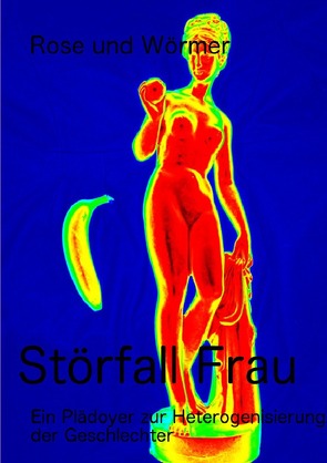 Störfall Frau von Rose,  Frank, Wörmer,  Katja