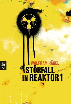 Störfall in Reaktor 1 von Hänel,  Wolfram