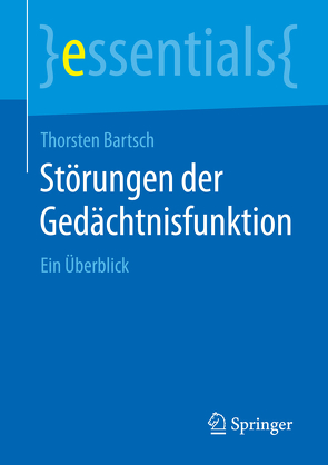 Störungen der Gedächtnisfunktion von Bartsch,  Thorsten