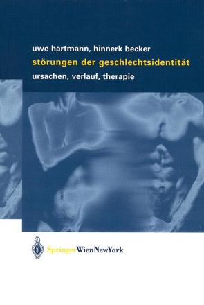 Störungen der Geschlechtsidentität von Becker,  Hinnerk, Hartmann,  Uwe