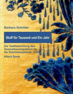 Stoff für Tausend und Ein Jahr von Schröter,  Barbara