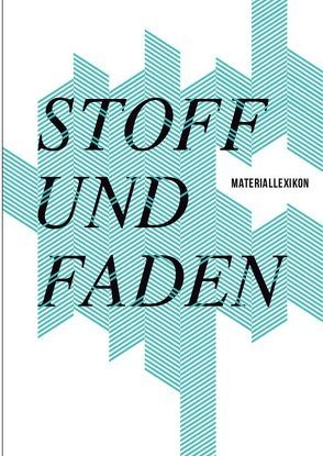 Stoff und Faden von Derham,  Constanze