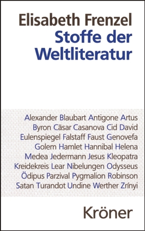 Stoffe der Weltliteratur von Frenzel,  Elisabeth, Grammetbauer,  Sybille