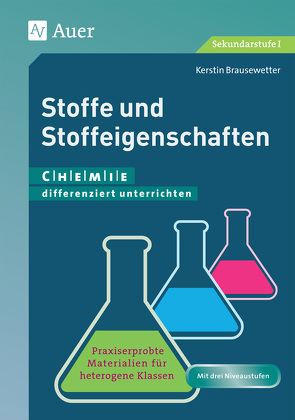 Stoffe und Stoffeigenschaften von Brausewetter,  Kerstin