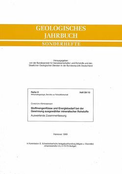 Stoffmengenflüsse und Energiebedarf bei der Gewinnung ausgewählter mineralischer Rohstoffe. Auswertende Zusammenfassung von Kippenberger,  Christoph