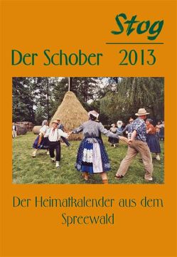 Stog – Der Schober 2013