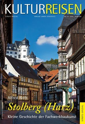 Stolberg (Harz) von János,  Stekovics, Roth,  Alfred