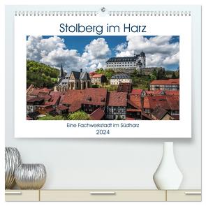 Stolberg im Harz (hochwertiger Premium Wandkalender 2024 DIN A2 quer), Kunstdruck in Hochglanz von Gierok,  Steffen