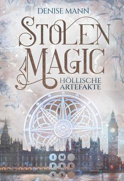 Stolen Magic 1: Höllische Artefakte von Mann,  Denise