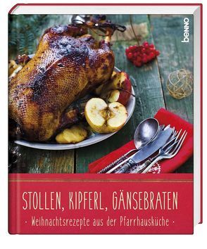 Stollen, Kipferl, Gänsebraten von Bauch,  Volker