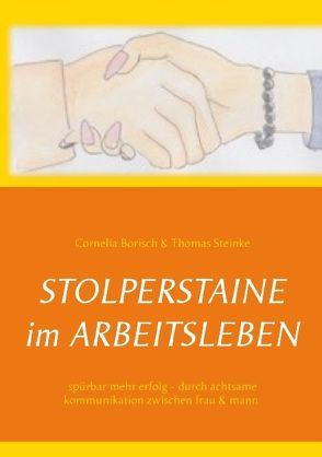 StolperstAine im Arbeitsleben von Borisch,  Cornelia, Steinke,  Thomas