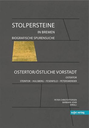 Stolpersteine in Bremen von Christoffersen,  Peter, Johr,  Barbara