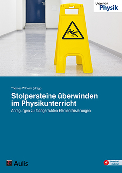 Stolpersteine überwinden im Physikunterricht von Wilhelm,  Thomas