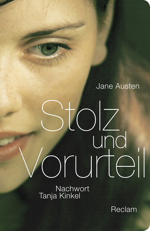 Stolz und Vorurteil von Austen,  Jane, Grawe,  Christian, Grawe,  Ursula, Kinkel,  Tanja