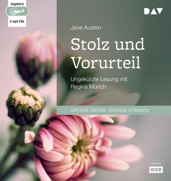 Stolz und Vorurteil von Austen,  Jane, Marezoll,  Louise, Münch,  Regina