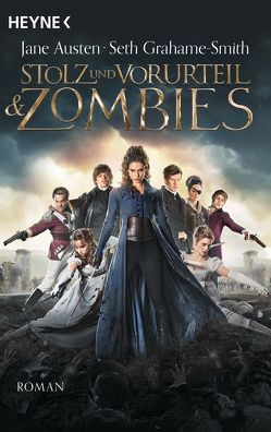 Stolz und Vorurteil und Zombies von Austen,  Jane, Grahame-Smith,  Seth, Müller,  Carolin