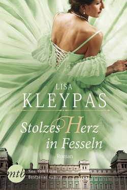 Stolzes Herz in Fesseln von Kleypas,  Lisa, Perlinger,  Traudi