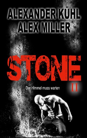 Stone II von Kühl,  Alexander, Miller,  Alex