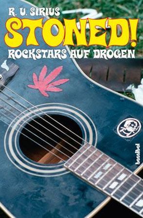 Stoned! Rockstars auf Drogen von Sirius,  R U, Tepper,  Alan