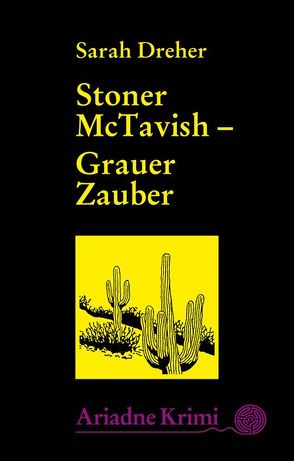 Stoner McTavish 3 – Grauer Zauber von Brinkmann,  Monika, Dreher,  Sarah, Laudan,  Else