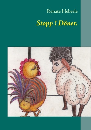 Stopp ! Döner. von BoD Books on Demand,  Norderstedt, Heberle,  Renate