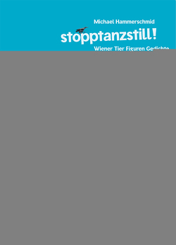 stopptanzstill! von Hammerschmid,  Michael