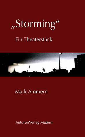 „Storming“ von Ammern,  Mark