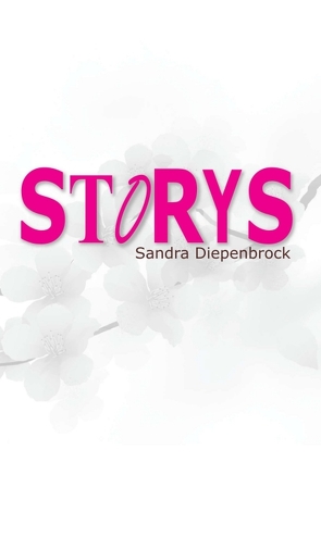 STORYS von Diepenbrock,  Sandra