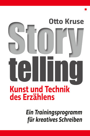 Storytelling von Kruse,  Otto