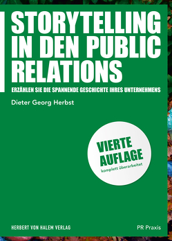 Storytelling in den Public Relations von Herbst,  Dieter Georg