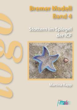 Stottern im Spiegel der ICF von Rapp,  Martina