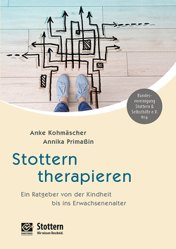 Stottern therapieren von Kohmäscher,  Anke, Primaßin,  Annika