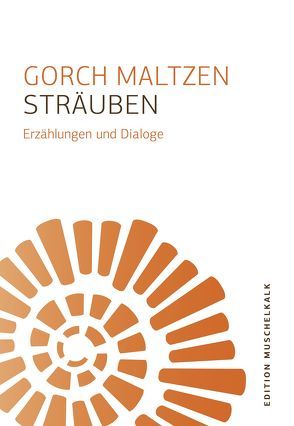 Sträuben von Maltzen,  Gorch