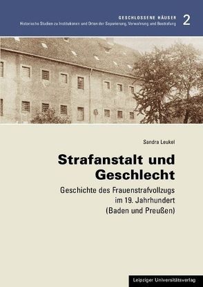 Strafanstalt und Geschlecht von Leukel,  Sandra