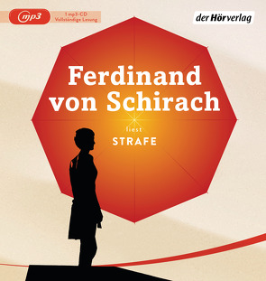 Strafe von Schirach,  Ferdinand von