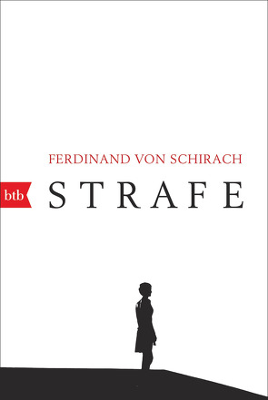 Strafe von Schirach,  Ferdinand von