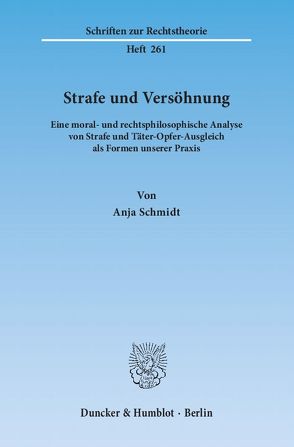 Strafe und Versöhnung. von Schmidt,  Anja