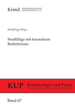 Straffällige mit besonderen Bedürfnissen von Egg,  Rudolf