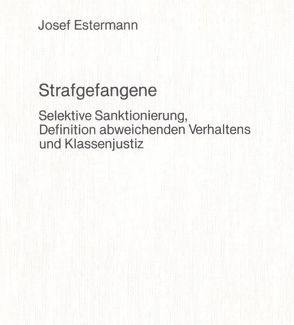 Strafgefangene von Estermann,  Josef