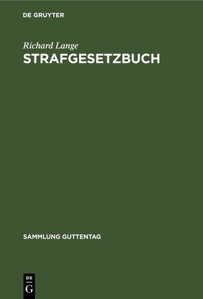 Strafgesetzbuch von Kohlrausch,  Eduard, Lange,  Richard