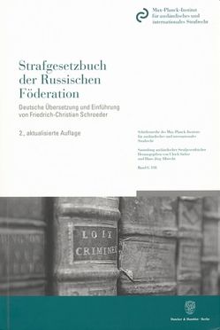 Strafgesetzbuch der Russischen Föderation. von Schroeder,  Friedrich-Christian