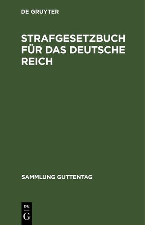 Strafgesetzbuch für das Deutsche Reich von Hoormann,  Hugo